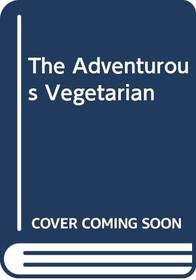 The Adventurous Vegetarian