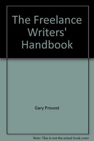 The Freelance Writers' Handbook