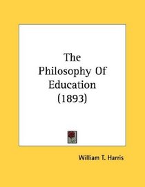 The Philosophy Of Education (1893)