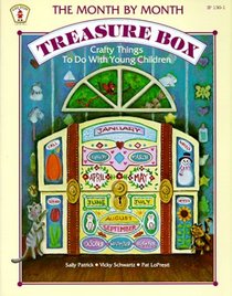 Month by Month Treasure Box: Crafty Things to Do With Young Children (Kids' Stuff)