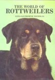 The World of Rottweilers