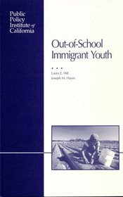 Out-of-School Immigrant Youth