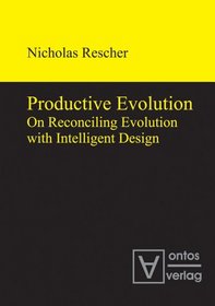 Productive Evolution: On Reconciling Evolution with Intelligent Design