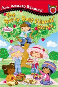 The Berry Best Friends' Picnic (All Aboard Reading. Station Stop 1)