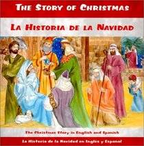 Story of Christmas (Bilingual English and Spanish)