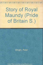 Story of Royal Maundy (Pride of Britain S)