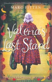 Valeria's Last Stand