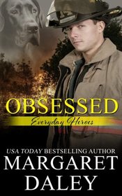 Obsessed (Everyday Heroes) (Volume 2)
