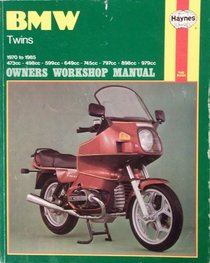 BMW Twins 1970-85 Owner's Workshop Manual (Haynes owners workshop manual series)