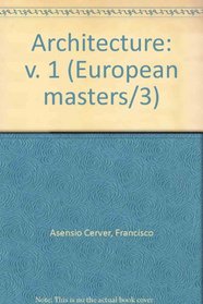 Architecture I & II (Arquitectura I & II) - European Masters/3 ; 1