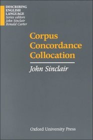 Corpus Concordance and Collocation (Describing English Language)