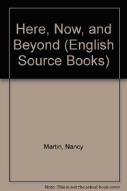 Oxford English Source Books: Book 1: Here Now and Beyond