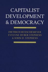 Capitalist Development and Democracy