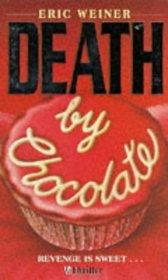 Death by Chocolate (H Thriller)