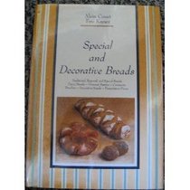 Special and Decorative Breads Volume 2 (Special & Decorative Breads)