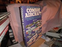 The encyclopedia of the world's combat aircraft (A Salamander book)