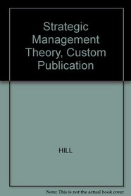 Strategic Management Theory, Custom Publication