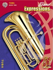 Band Expressions, Book Two Student Edition (Expressions Music Curriculum)