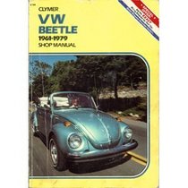 Volkswagen Beetle and Ghia, 1961-1979: Shop Manual