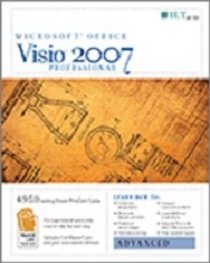 VISIO Professional 2007: Advanced + Certblaster, Instructor's Edition (ILT (Axzo Press))