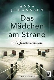 Das Mdchen am Strand (Die Inselkommissarin) (German Edition)