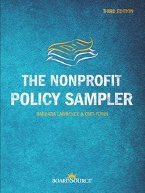 The Nonprofit Policy Sampler, Third Edition