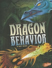 Dragon Behavior (The World of Dragons)