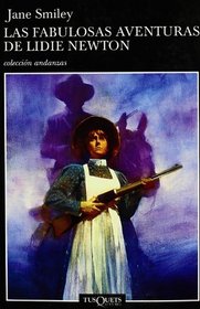 Las Aventuras De Lydie Newton (Spanish Edition)