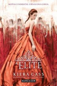 A Elite (Portuguese Edition)
