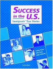 Success in the US: Immigrants' True Stories