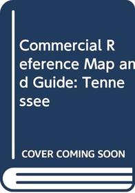 Commercial Reference Map and Guide: Tennessee