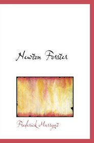 Newton Forster: or, the Merchant Service