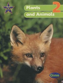 New Star Science 2: Plants and Animals: Pupil's Book