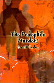 The Pedophile Murders