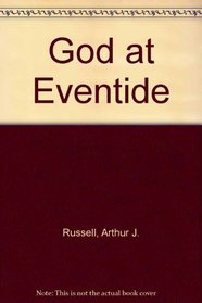 God at Eventide