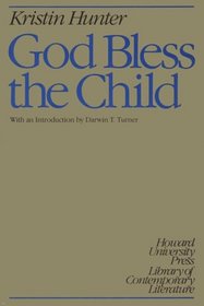 God Bless the Child (Howard University Press Library of Contemporary Literature Series)
