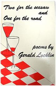 Two for the seesaw and one for the road: Poems