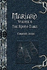 Mariard Volume 6 The Round Table