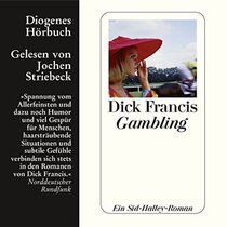 Gambling (Under Orders) (Sid Halley, Bk 4) (Audio CD) (German Edition)