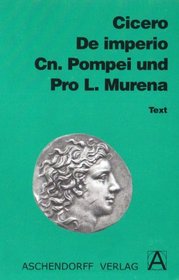 De imperio Cn. Pompei und Pro L. Murena. Text. RSR. (Lernmaterialien)