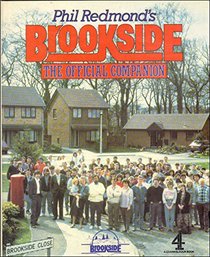 Phil Redmond's Brookside: The Official Companion