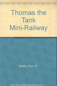 Thomas the Tank Mini-Railway
