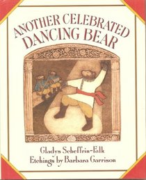Another Celebrated Dancing Bear (Charles Scribner's Sons Books for Young Readers)
