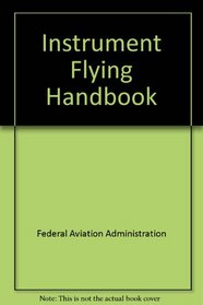 Instrument Flying Handbook