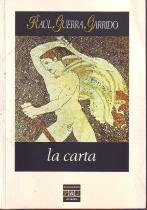 La carta (Plaza & Janes/literaria) (Spanish Edition)