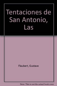 Tentaciones de San Antonio, Las (Spanish Edition)