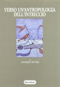 Verso un'antropologia dell'intreccio e altri studi su Plauto (Letteratura e antropologia) (Italian Edition)