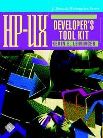 Hp-Ux Developer's Tool Kit (J Ranade Workstation Series)