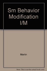 Sm Behavior Modification I/M