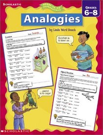 Ready-To-Go Reproducibles: Analogies, Grades 6-8 (Ready-To-Go Reproducibles)
